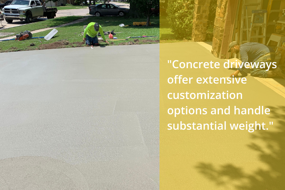 Concrete driveways, suitable for both residential driveways and commercial applications, offer extensive customization options and have the ability to handle heavy subterranean weight.
