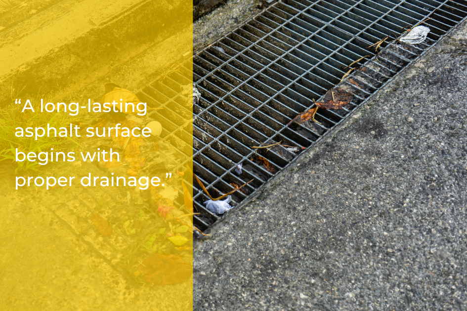 A close-up of a metal storm drain on an asphalt surface with leaves and debris, alongside text about how proper drainage solutions are essential for asphalt longevity.